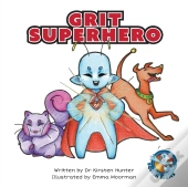Grit Superhero