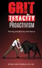 Grit + Tenacity + Proactivism - Preview
