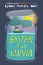 Gritar A La Lluvia - Preview
