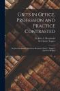 Grits In Office, Profession And Practice - Preview