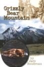 Grizzly Bear Mountain - Preview