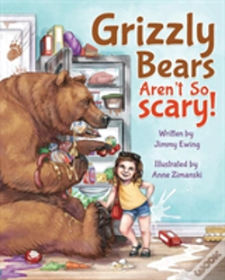 Capa do artigo Grizzly Bears Aren'T So Scary!