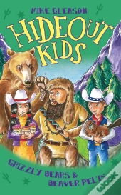 Grizzly Bears & Beaver Pelts : Book 3