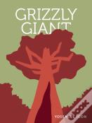 Grizzly Giant