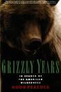 Grizzly Years - Preview