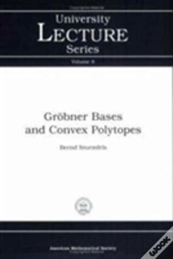Capa do artigo Grobner Bases And Convex Polytopes