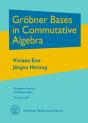 Grobner Bases In Commutative Algebra - Preview