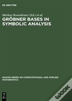 Grobner Bases In Symbolic Analysis