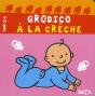 Grodico : A La Creche - Preview