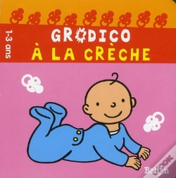 Capa do artigo Grodico : A La Creche