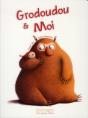 Grodoudou & Moi - Preview
