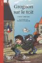 Grognon Sur Le Toit - Preview