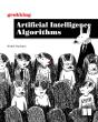 Grokking Artificial Intelligence Algorithms - Preview
