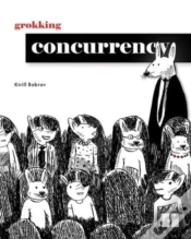 Capa do artigo Grokking Concurrency