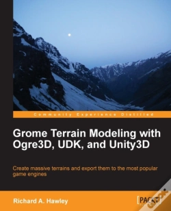 Capa do artigo Grome Terrain Modeling With Ogre3d, Udk, And Unity3d