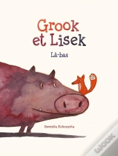 Grook Et Lisek : Là-Bas