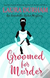Groomed For Murder