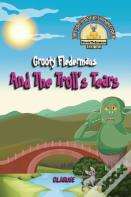 Grooty Fledermaus And The Troll'S Tears