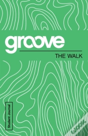 Capa do artigo Groove: The Walk Student Journal