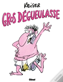 Capa do artigo Gros Degueulasse