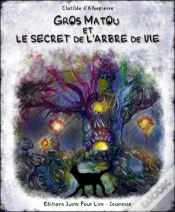 Capa do artigo Gros Matou Et Le Secret De L Arbre De Vie