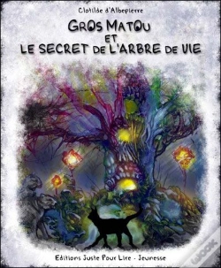 Capa do artigo Gros Matou Et Le Secret De L Arbre De Vie