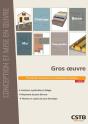 Gros Oeuvre : Prescriptions Techniques Et Recommandations Pratiques - Preview