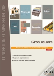 Capa do artigo Gros Oeuvre : Prescriptions Techniques Et Recommandations Pratiques