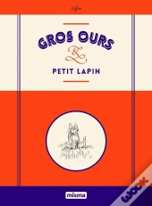 Gros Ours Et Petit Lapin