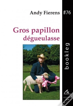 Capa do artigo Gros Papillon Dégueulasse