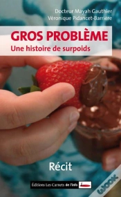 Capa do artigo Gros Problème ; Une Histoire De Surpoids
