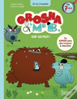 Capa do artigo Grosha Et Mr B. : Soif Qui Peut !