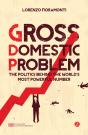 Gross Domestic Problem - Preview