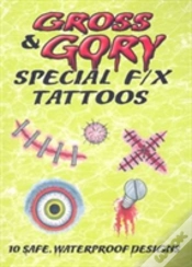 Capa do artigo Gross & Gory Special F/X Tattoos