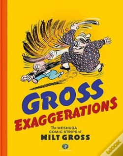 Capa do artigo Gross Exaggerations