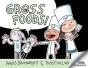 Gross Foods - Preview