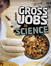 Gross Jobs In Science