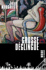 Capa do artigo Grosse Déglingue