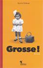 Grosse ! En État De Grasse - Preview
