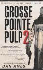 Grosse Pointe Pulp 2 - Preview