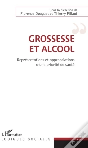 Capa do artigo Grossesse Et Alcool ; Représentations Et Appropriations D