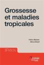 Grossesse Et Pathologies Tropicales - Preview