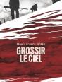 Grossir Le Ciel - Preview