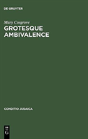 Grotesque Ambivalence - Preview