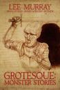 Grotesque: Monster Stories - Preview