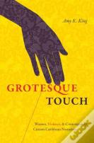 Grotesque Touch
