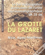 Capa do artigo Grotte Du Lazaret Sol Occupation Acheuleen Unite Archeostratigraphique Ua 25