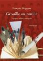 Grouille Ou Rouille. Voyager, Militer, Enseigner - Preview