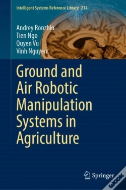 Capa do artigo Ground And Air Robotic Manipulation Systems In Agriculture