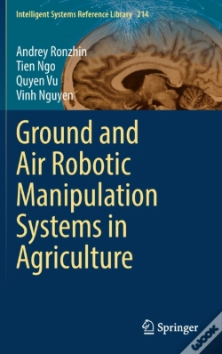 Capa do artigo Ground And Air Robotic Manipulation Systems In Agriculture